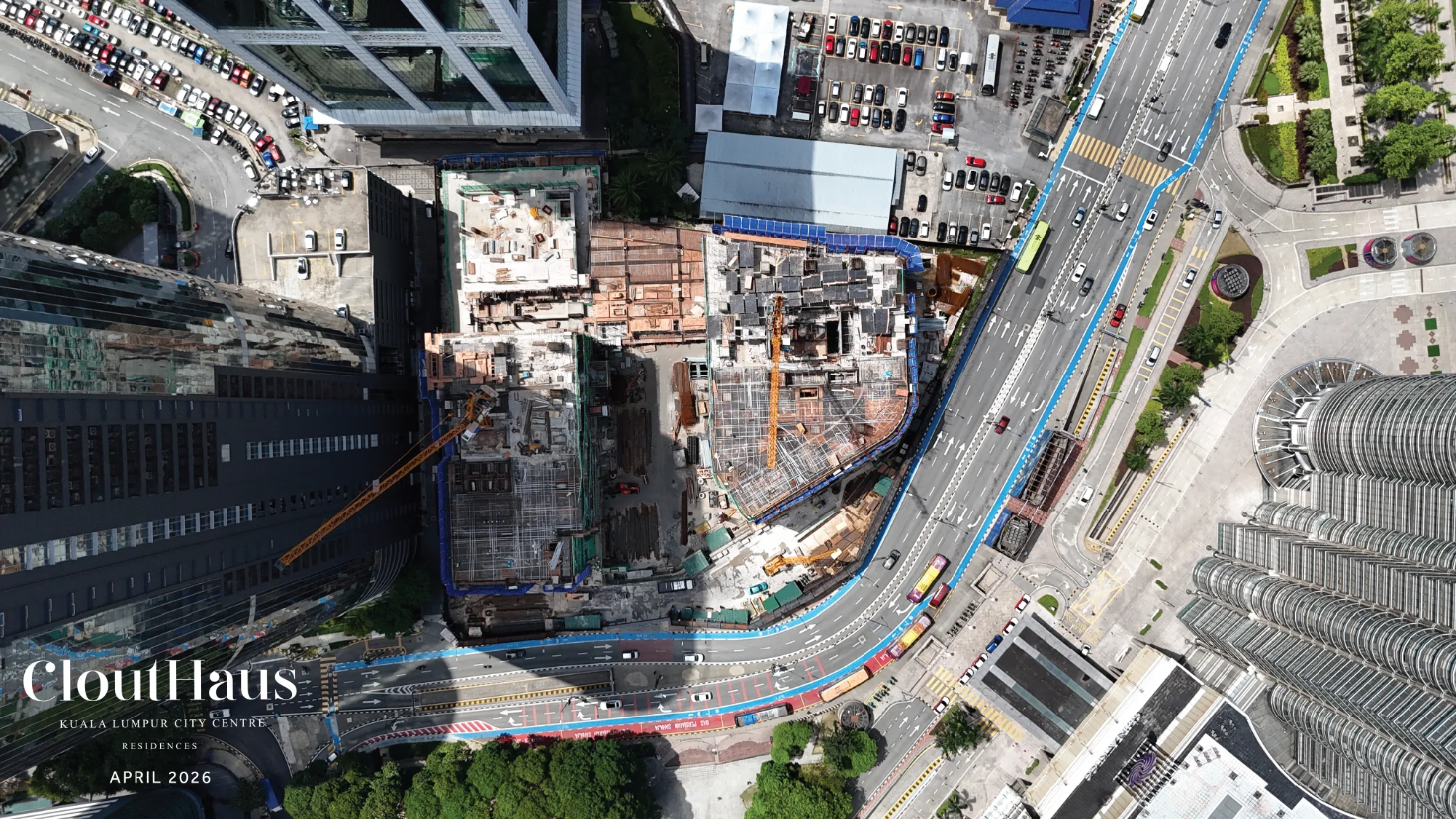 Superstructure works under way at the CloutHaus KLCC site, April 2026 progress photograph