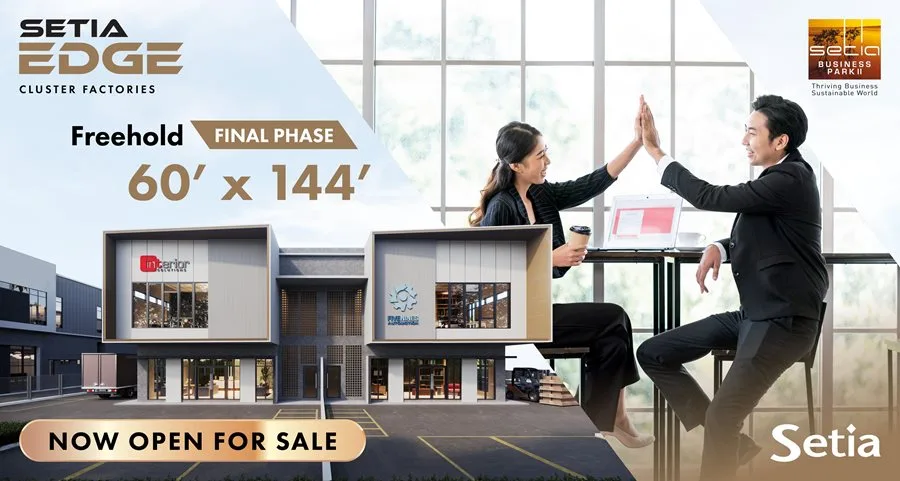 S P Setia launch banner for Setia Edge, the final industrial phase of Setia Business Park II, Johor Bahru