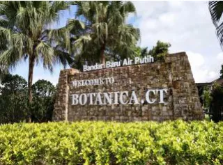 Botanica.CT boulevard entrance sign at Bandar Baru Air Putih, Balik Pulau