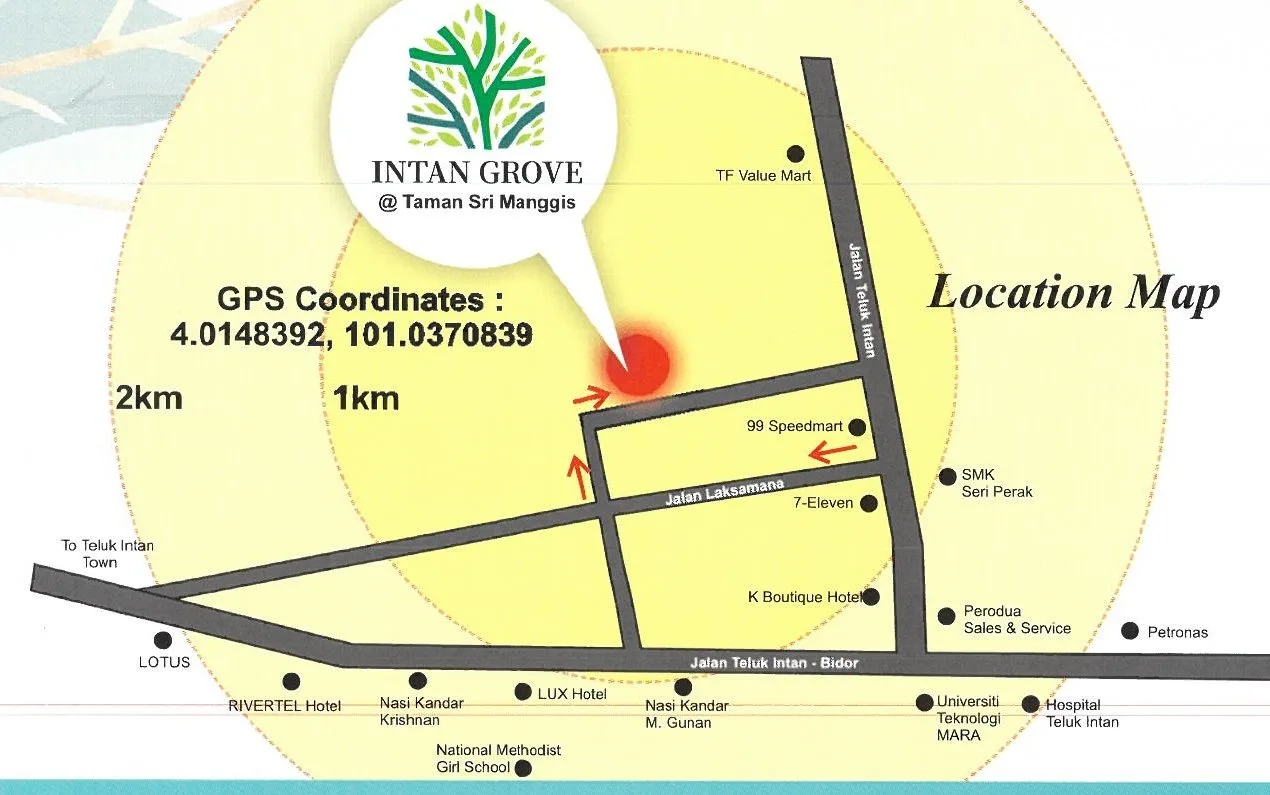 Developer's location map for Intan Grove @ Taman Sri Manggis, Teluk Intan, Perak, with 1 km and 2 km rings, Jalan Laksamana and Jalan Teluk Intan-Bidor, Hospital Teluk Intan and UiTM